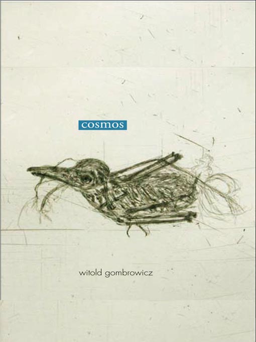 Title details for Cosmos by Witold Gombrowicz - Wait list